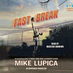 Fast break mike lupica summary