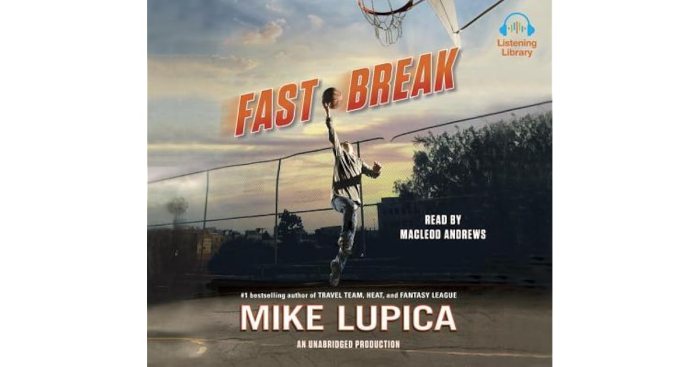 Fast break mike lupica summary